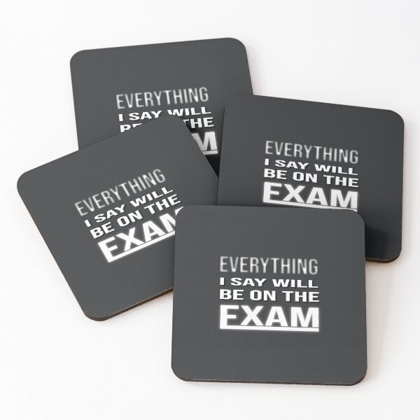 Item preview, Teacher Humor Exam Quote Classroom designed and sold by Zakrytos ★★★★★.