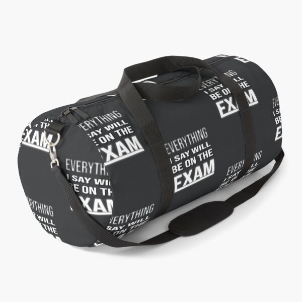 Item preview, Teacher Humor Exam Quote Classroom designed and sold by Zakrytos ★★★★★.