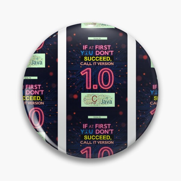 Item preview, If at First You Don't Succeed, Call It Version One designed and sold by MaxGlitch.
