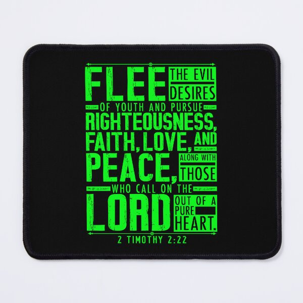 Item preview, 2 Timothy 2:22 Flee The Evil Desires Of Youth designed and sold by plushism.