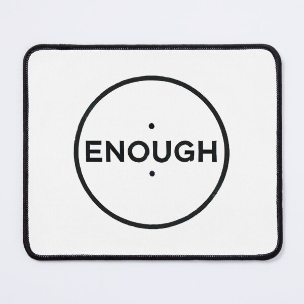 Item preview, Enough designed and sold by Mastiv.