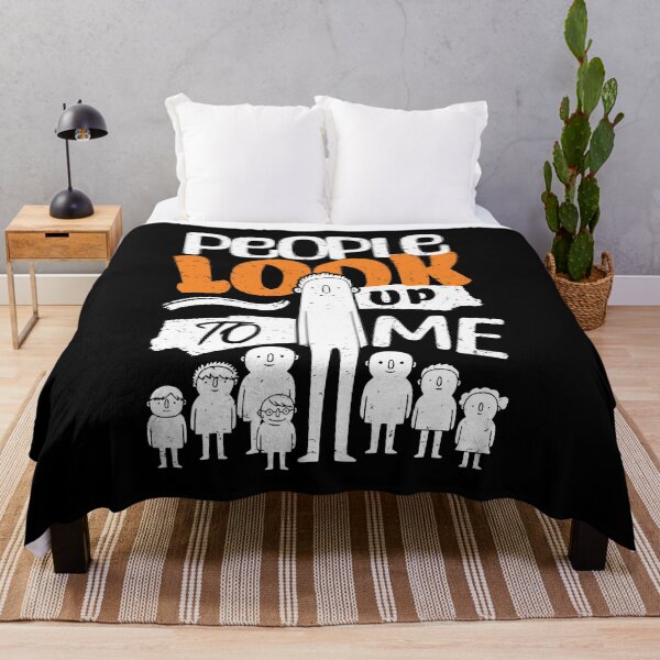 Item preview, People Look Up To Me designed and sold by AnAzArt.