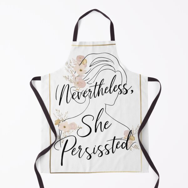 Item preview, Nevertheless she persisted- Women's Day-Women Empowerment-international women's day designed and sold by Waseemkhan86.