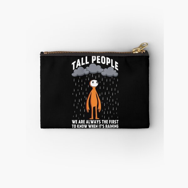 Item preview, Tall People - We are the First to Know When It's Raining designed and sold by AnAzArt.