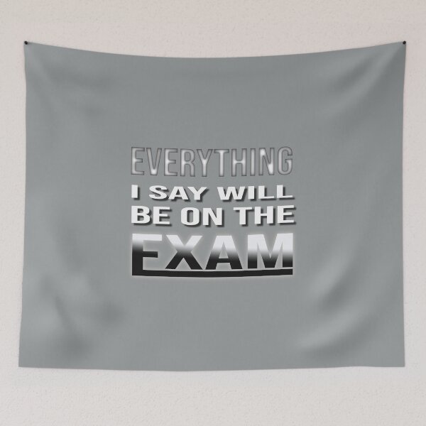 Item preview, Funny Exam Quote for Students & Teachers designed and sold by Zakrytos ★★★★★.