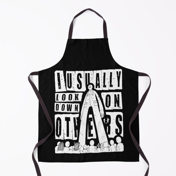 Item preview, I Usually Look Down on Others designed and sold by AnAzArt.