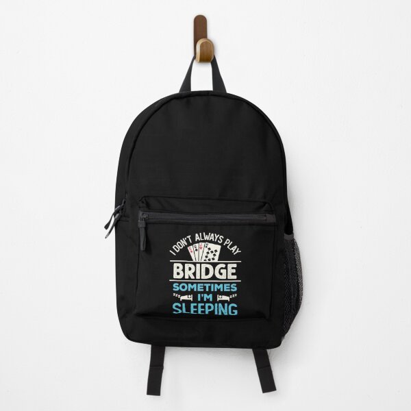 Item preview, I Don't Always Play Bridge Sometimes I'm Sleeping Funny Bridge Player designed and sold by jaygo.