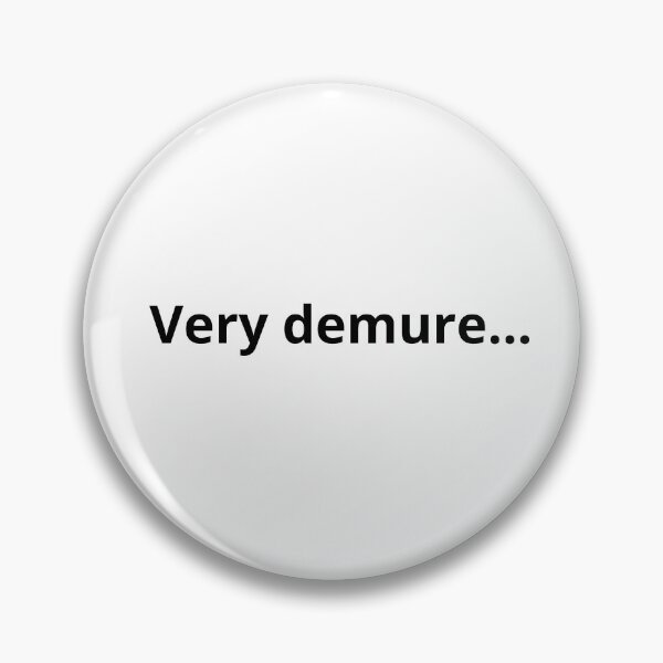 Item preview, Subtle Elegance - Very Demure Trend designed and sold by JESUISFIFI.
