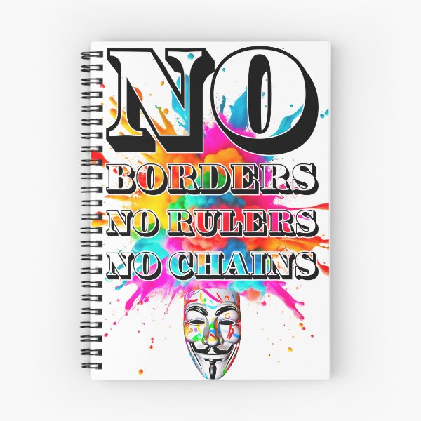 Item preview, Protest slogans. Anonymous. No borders, no rulers, no chains. designed and sold by Drone-tees.