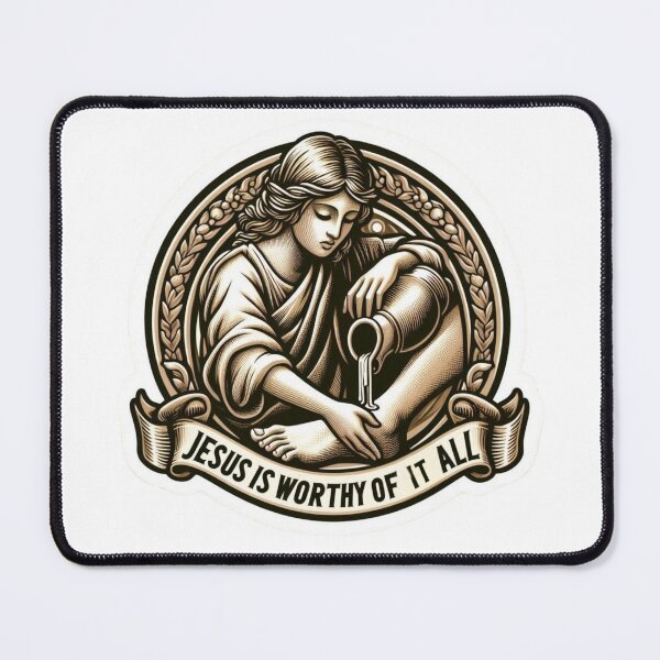 Item preview, Jesus is Worthy of It All, Woman Washing the Feet of Jesus Art designed and sold by Faithloveshop.