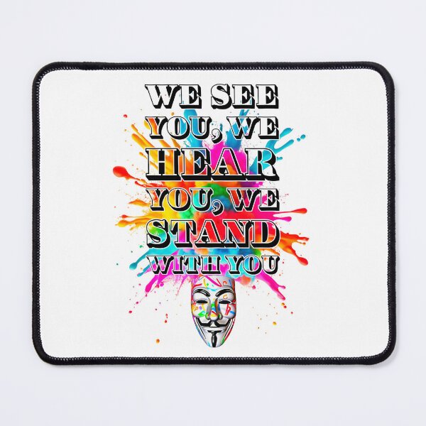 Item preview, Protest slogans. Anonymous. We stand with you. designed and sold by Drone-tees.