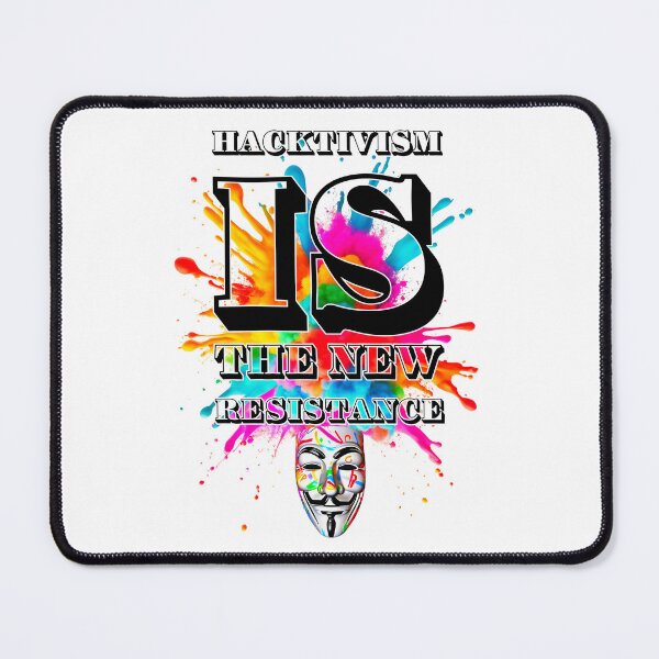 Item preview, Protest slogans. Anonymous. Hacktivism is the new resistance. designed and sold by Drone-tees.
