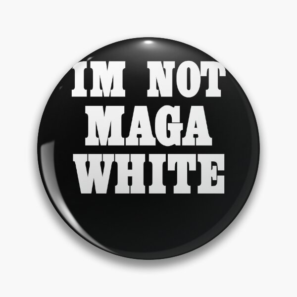 Artikelvorschau, Ich bin nicht Maga White entworfen und verkauft von SnarkoClothes.