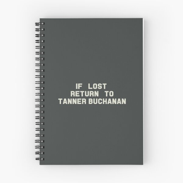 Item preview, If Lost Return to Tanner Buchanan Tee designed and sold by 2000sbabyangel.