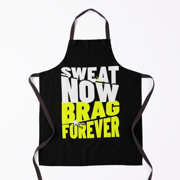 Item preview, Sweat now brag forever designed and sold by Tees16.