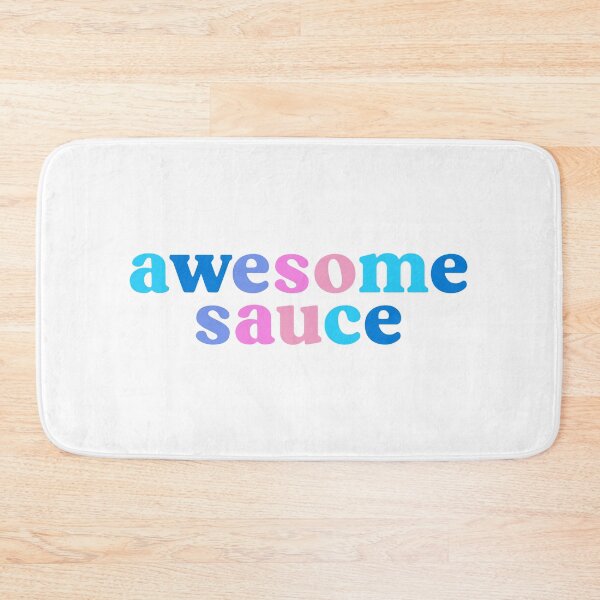 Item preview, awesome sauce  designed and sold by designing01Ar3.