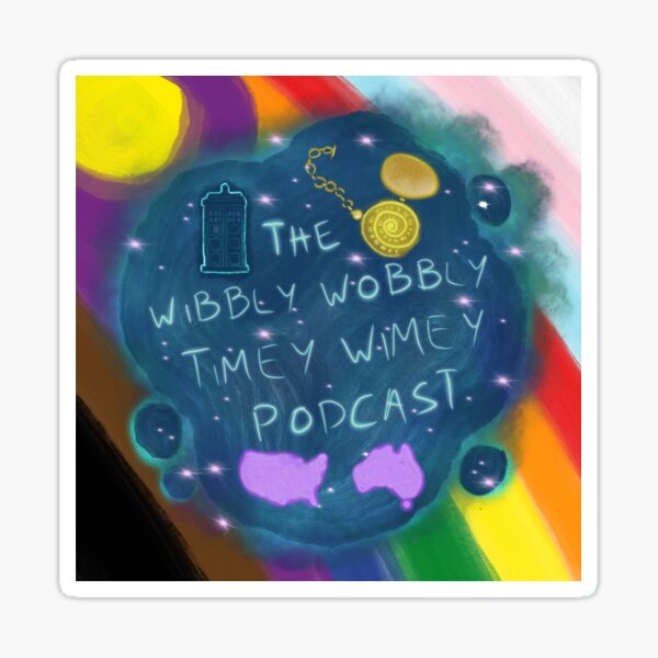 Item preview, 2025 Pride Wibbly Wobbly Timey Wimey Podcast Logo designed and sold by Talia Franks.