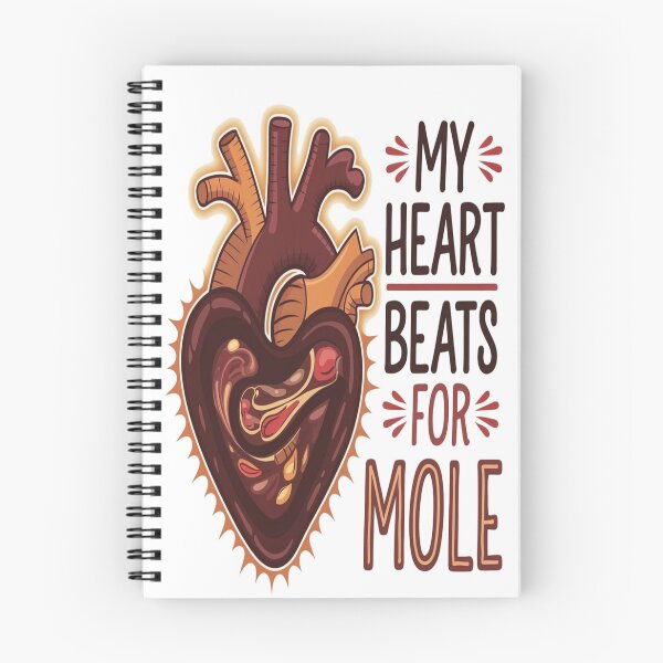 Item preview, My Heart Beats for Mole – A Mexican Food Lover's Dream! designed and sold by Globalcitytees.