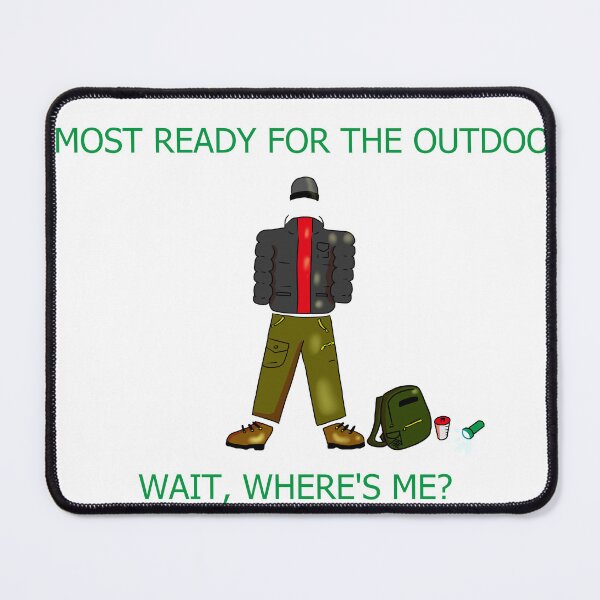 Item preview, Ready for Adventure – Where’s My Hiker? designed and sold by RedEyeWolf.