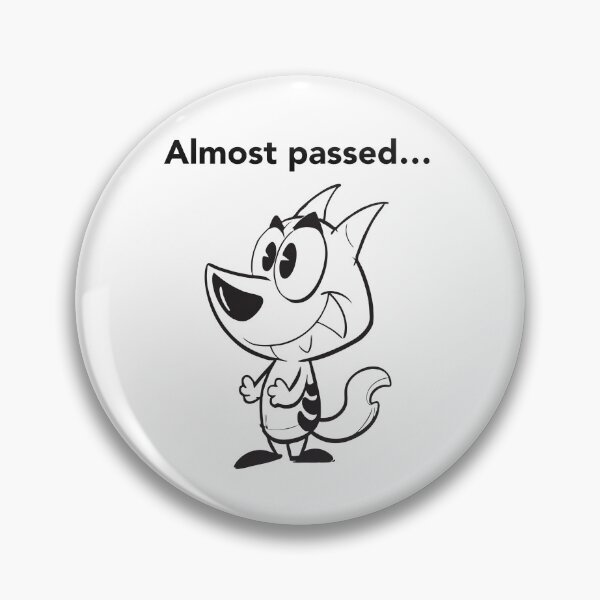 Item preview, Almost Passed... designed and sold by Pickmash.