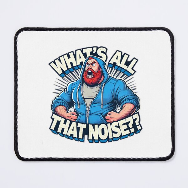 Item preview, What's All That Noise?!?!? designed and sold by tatturflagg.