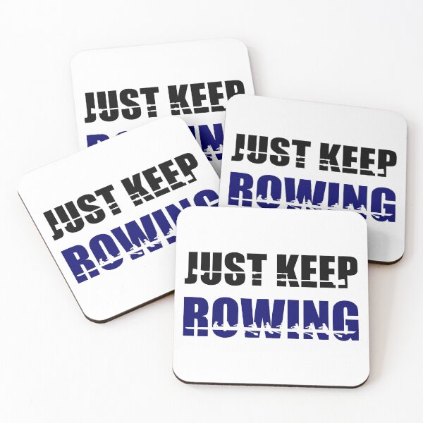 Item preview, Kopie von Kopie von Just keep rowing, rowing crew designed and sold by claudiasartwork.