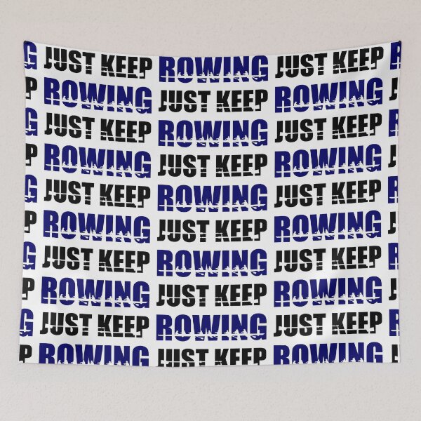 Item preview, Kopie von Kopie von Just keep rowing, rowing crew designed and sold by claudiasartwork.