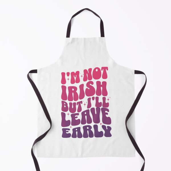Item preview, I'm Not Irish But I'll Leave Early  designed and sold by InklingIris.