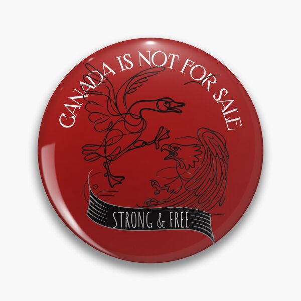 Item preview, Canada is Not For Sale Goose and Eagle designed and sold by The-Open-Door.
