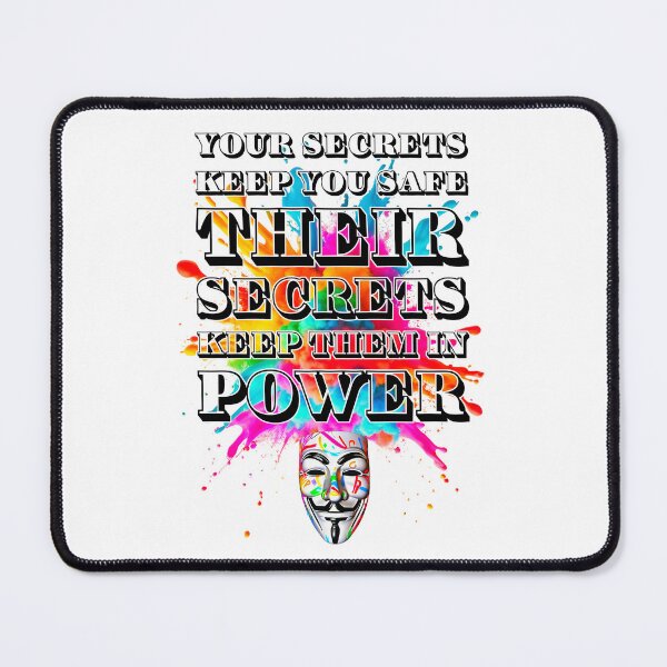Item preview, Protest slogans. Anonymous. Secrets. designed and sold by Drone-tees.