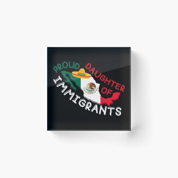 Item preview, Proud Daughter Of Immigrants Pro Immigration designed and sold by Zeemazoo.