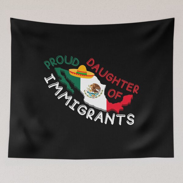 Item preview, Proud Daughter Of Immigrants Pro Immigration designed and sold by Zeemazoo.
