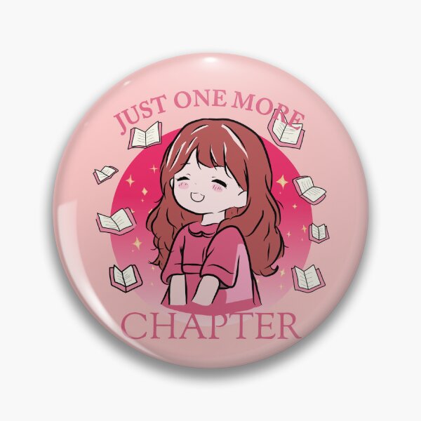 Item preview, Just One More Chapter designed and sold by Artbysaeme.