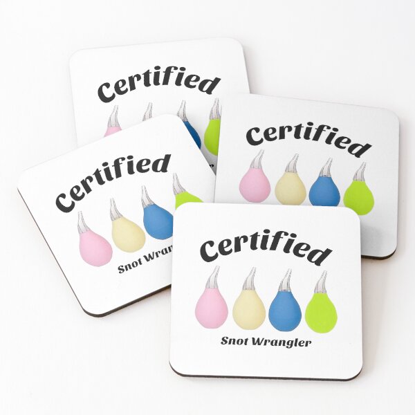 Item preview, Certified Snot Wrangler designed and sold by GMAPrinting.