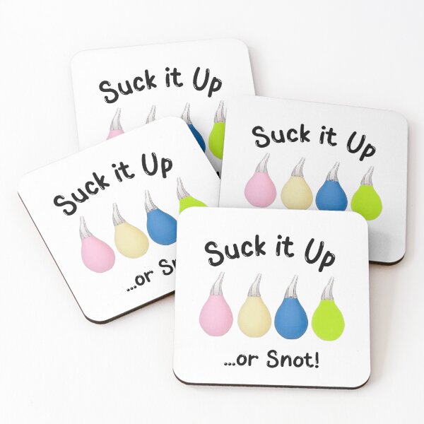 Item preview, Suck it Up ...or Snot! designed and sold by GMAPrinting.