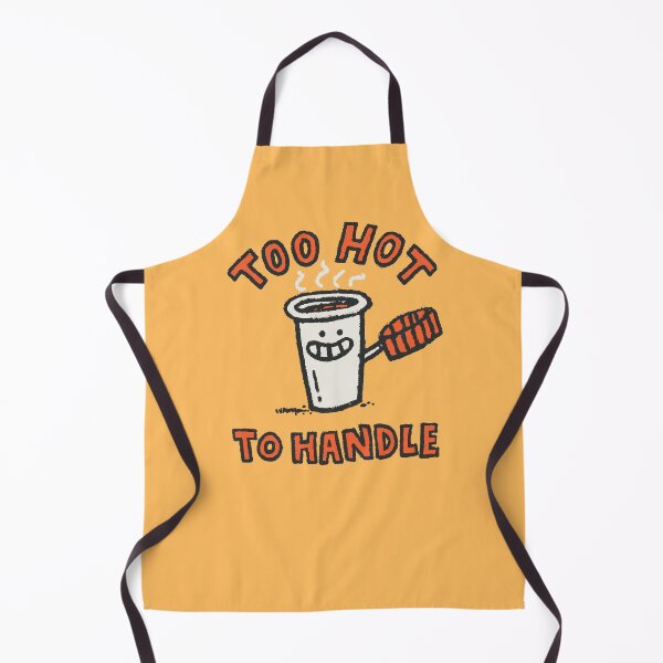Item preview, Too hot to Handle designed and sold by walmazan.