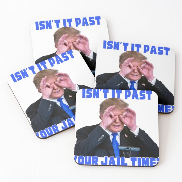 Item preview, Trump Isn't it past your jail time designed and sold by Peter7180.