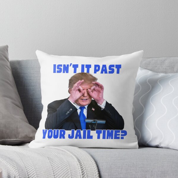 Item preview, Trump Isn't it past your jail time designed and sold by Peter7180.