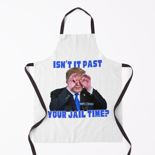 Item preview, Trump Isn't it past your jail time designed and sold by Peter7180.