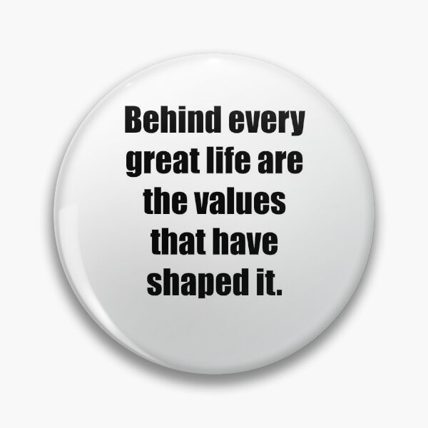 Item preview, Values shape great lives designed and sold by PsyFlow35.