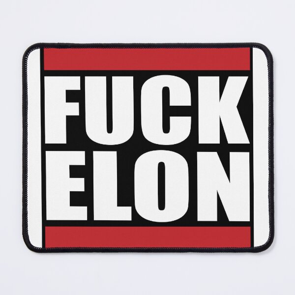 Item preview, FUCK ELON! designed and sold by MiaaaArts.