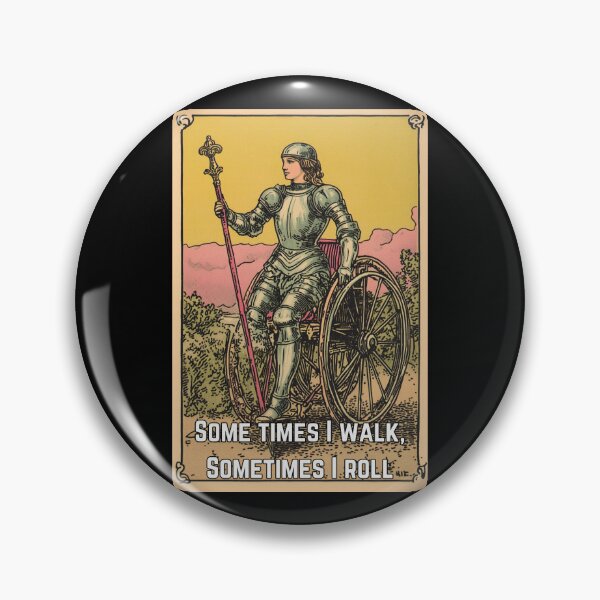 Item preview, Sometimes i walk, sometimes I roll, ambulatory wheelchair tarot designed and sold by MendaciousMina.