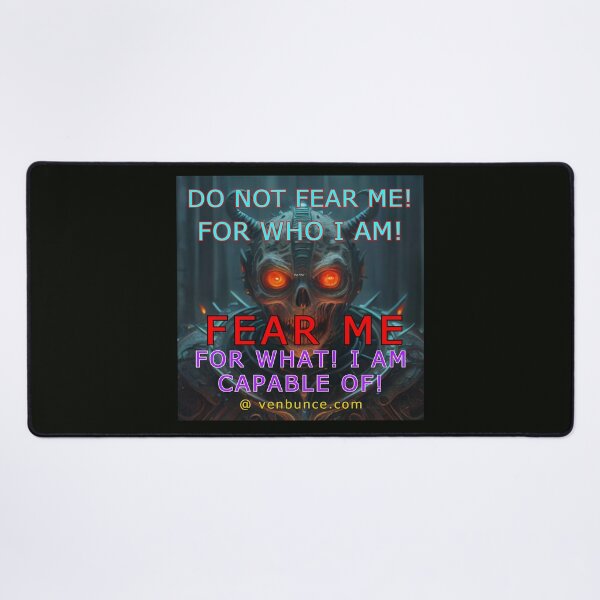 Item preview, Do Not Fear Me For Who I Am designed and sold by AlienAlmanac.
