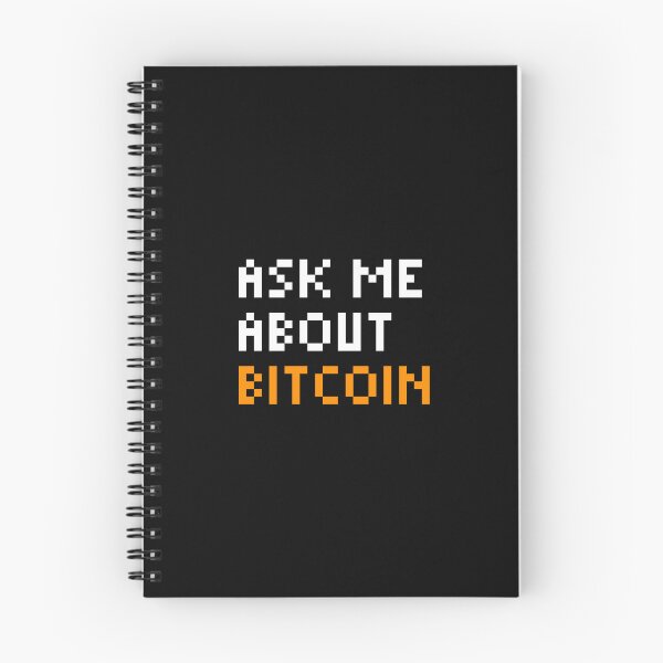 Item preview, Ask Me About Bitcoin - Quote designed and sold by CyberRex.