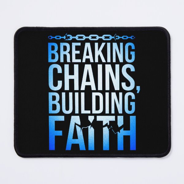 Item preview, breaking chains, building faith designed and sold by YounexxART.