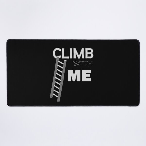Item preview, Climb with Me designed and sold by TeeLabDesign.