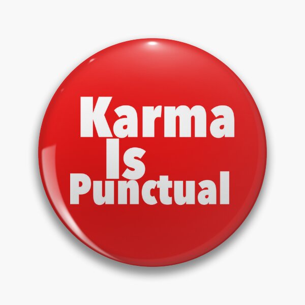 Item preview, Karma Is Punctual print novelty: Saying, Humor designed and sold by PSST-Design.