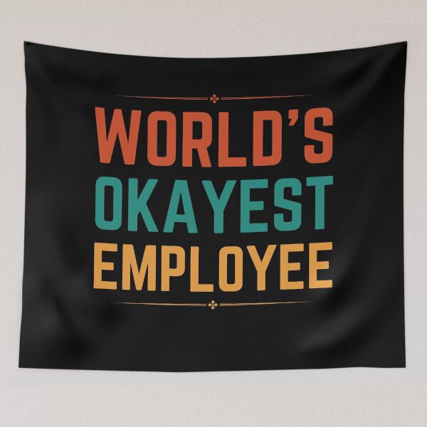 Item preview, World's Okayest Employee – Funny Work T-Shirt for Office & Corporate Humor designed and sold by relso.