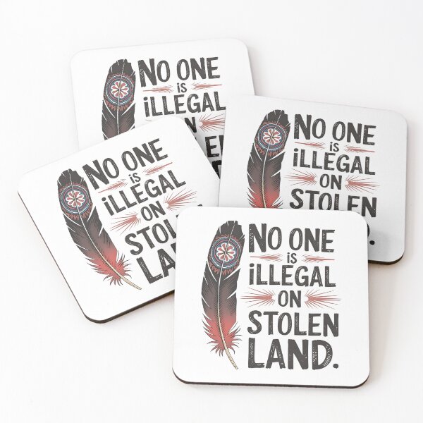 Item preview, No One Is Illegal On Stolen Land designed and sold by DomTeesHaven.