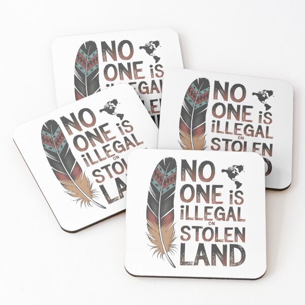 Item preview, No One Is Illegal On Stolen Land designed and sold by DomTeesHaven.